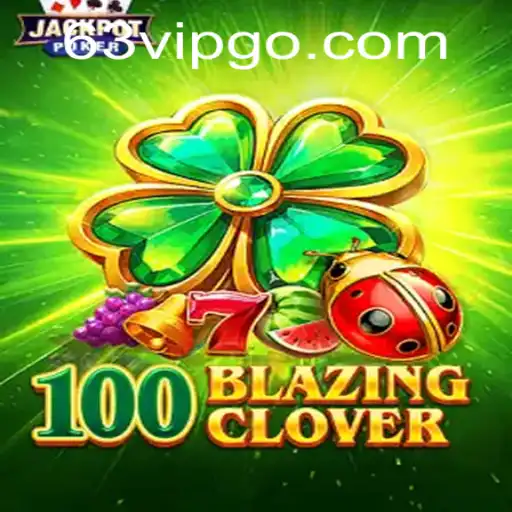 Descubra o Mundo Inovador de 100BlazingClover: Um Jogo de Estratégia e Aventura